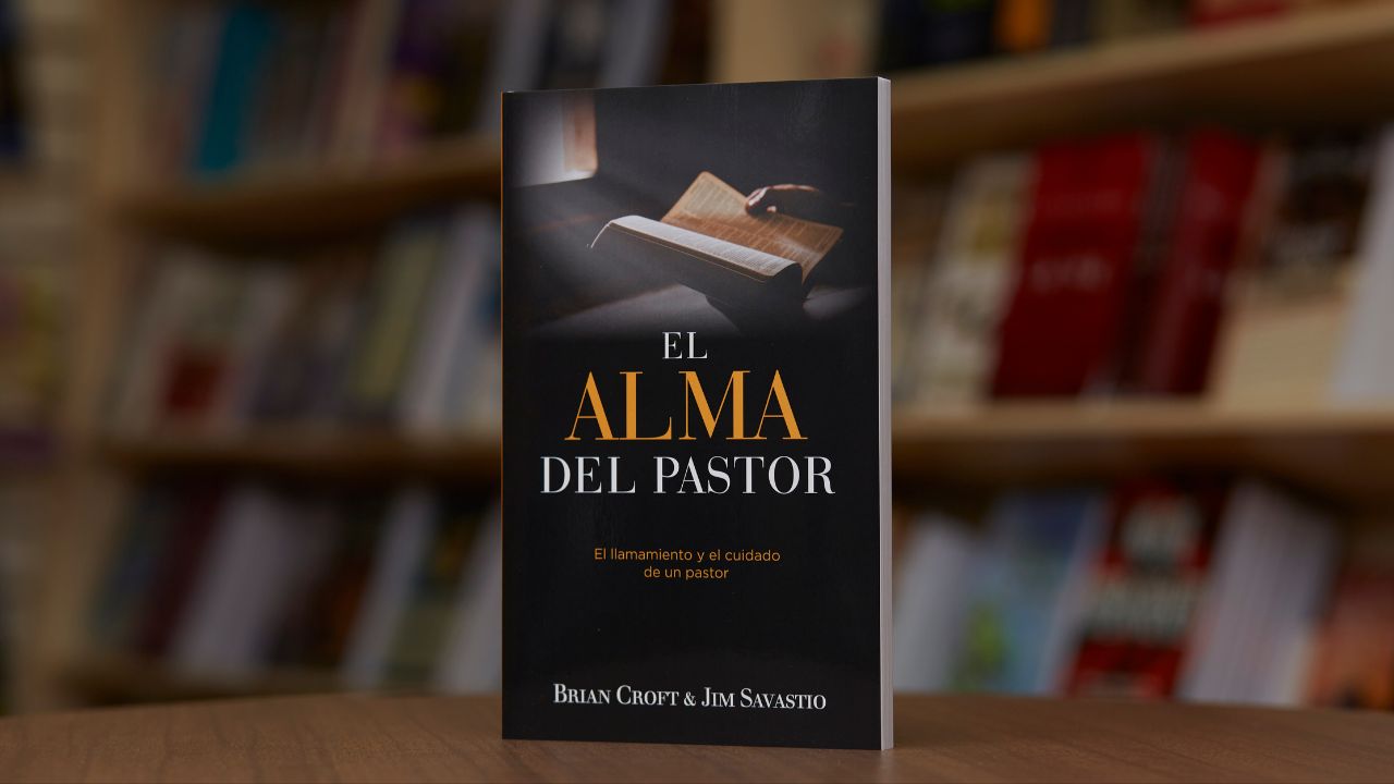 El alma del pastor: El llamamiento y el cuidado de un pastor