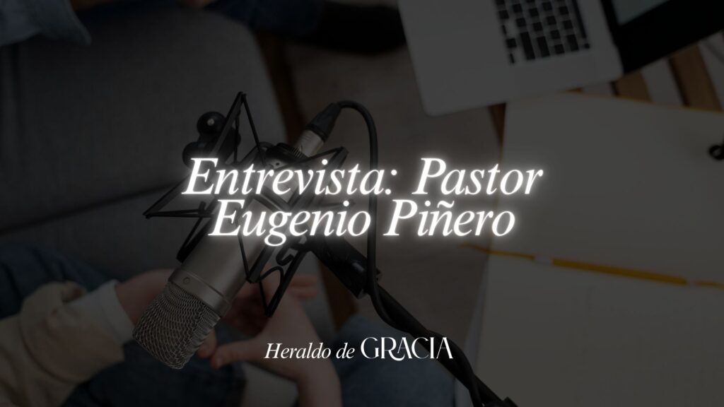 Entrevista: Pastor Eugenio Piñero