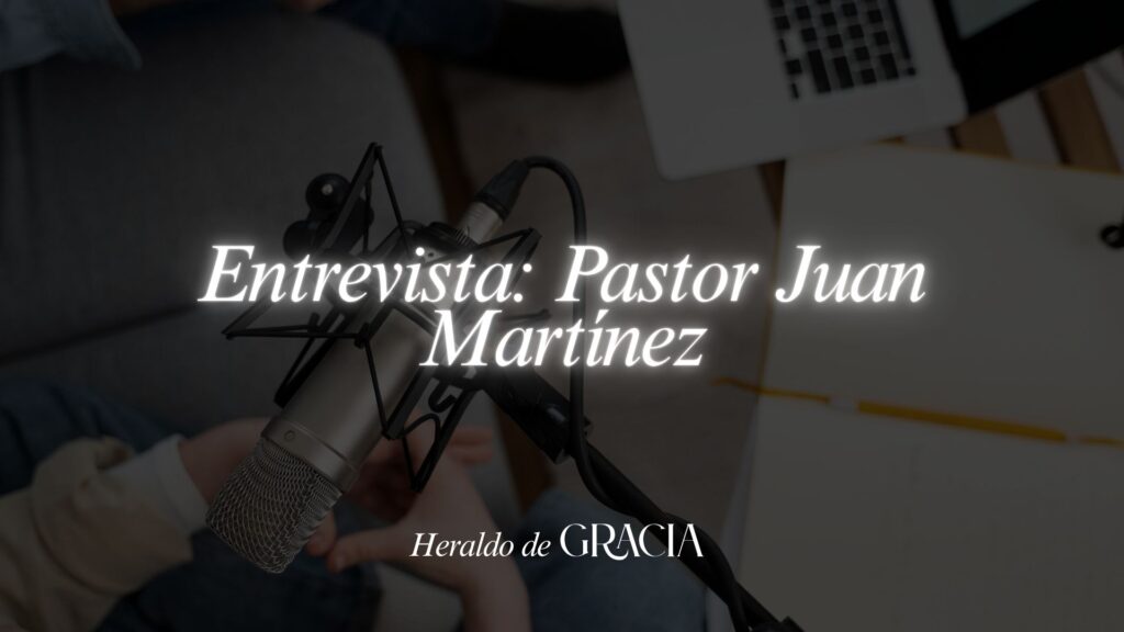 Entrevista: Pastor Juan Martínez